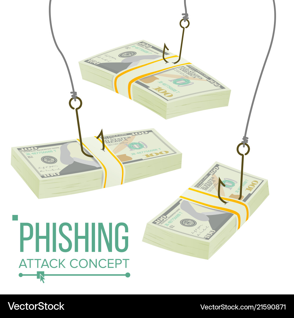 Phishing money concept fraud theft Phishing money concept fraud theft Vector Image
