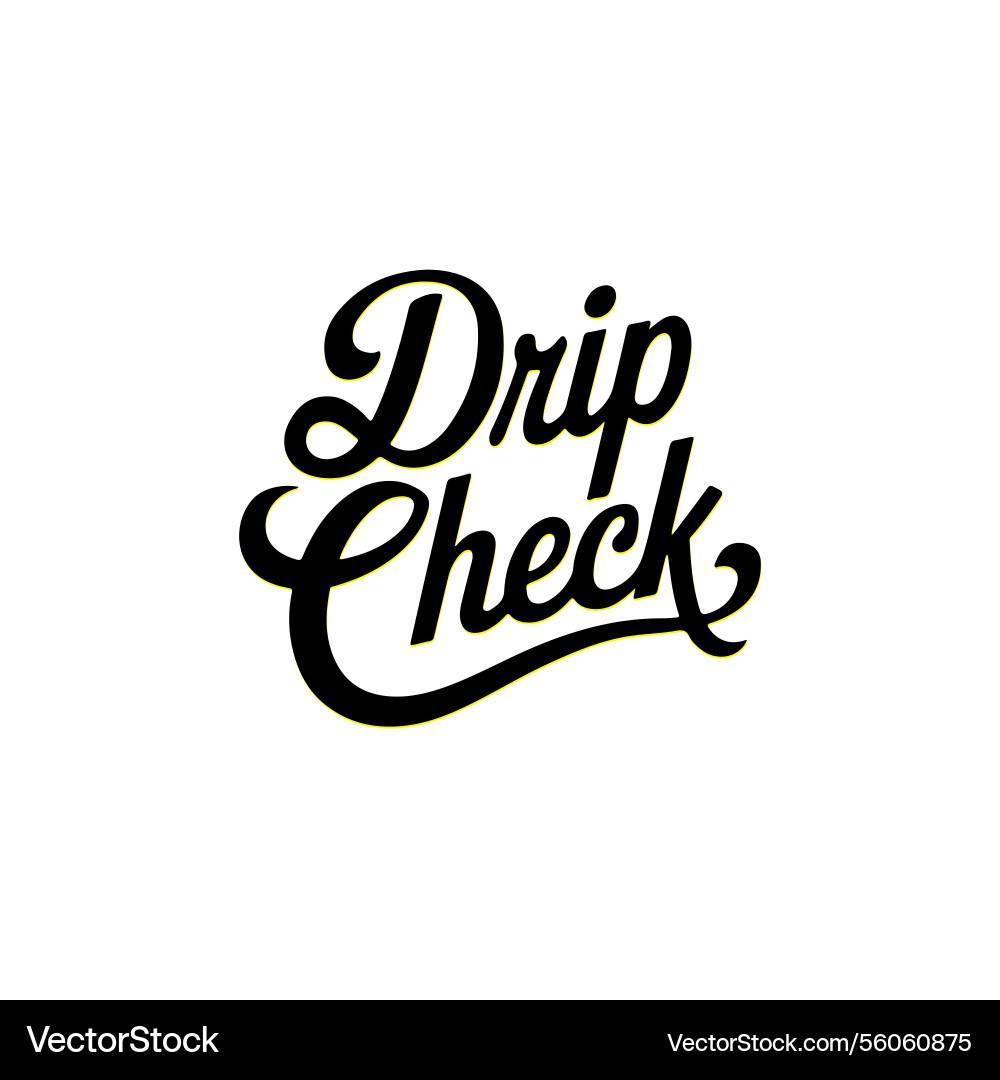 Phrase elegant script font clean design vector image
