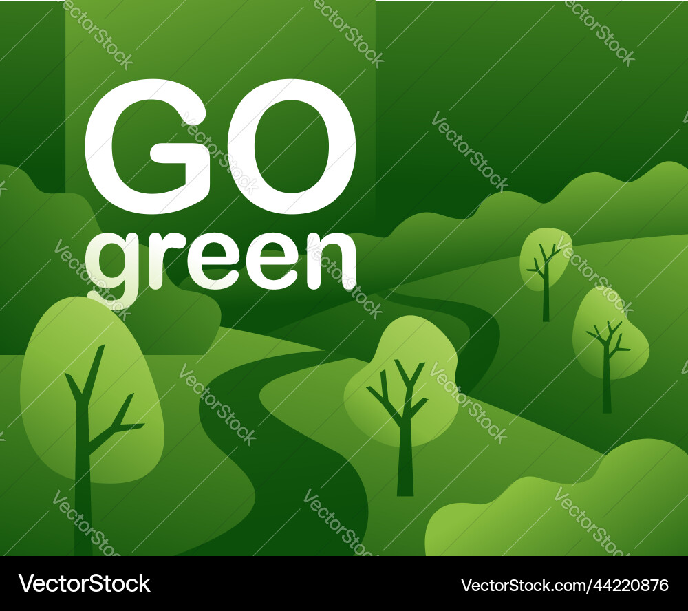 Go Green Motivation Poster mit Landschaft Go Green Motivation Poster mit Landschaft vektorbild