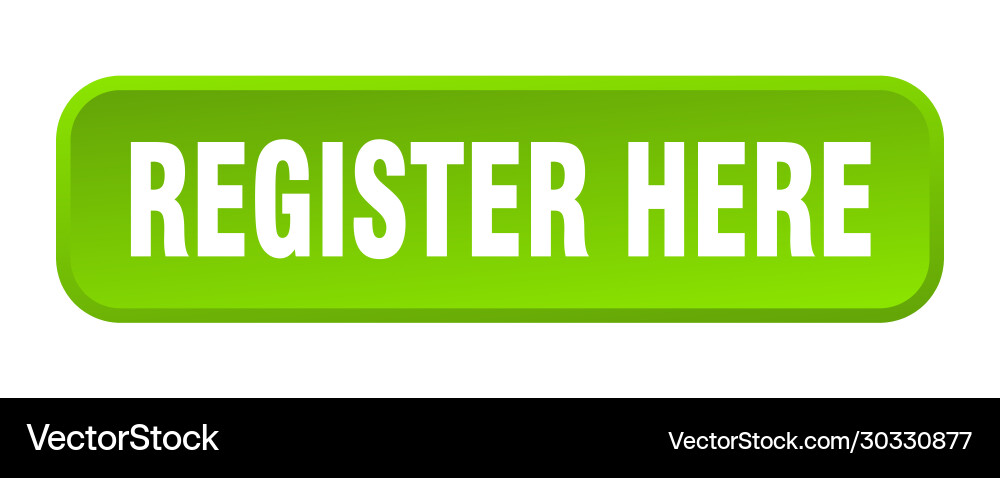 Register here button square 3d push vector image