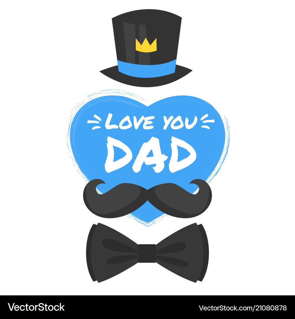 Fathers day greeting card Fathers day greeting card vector image