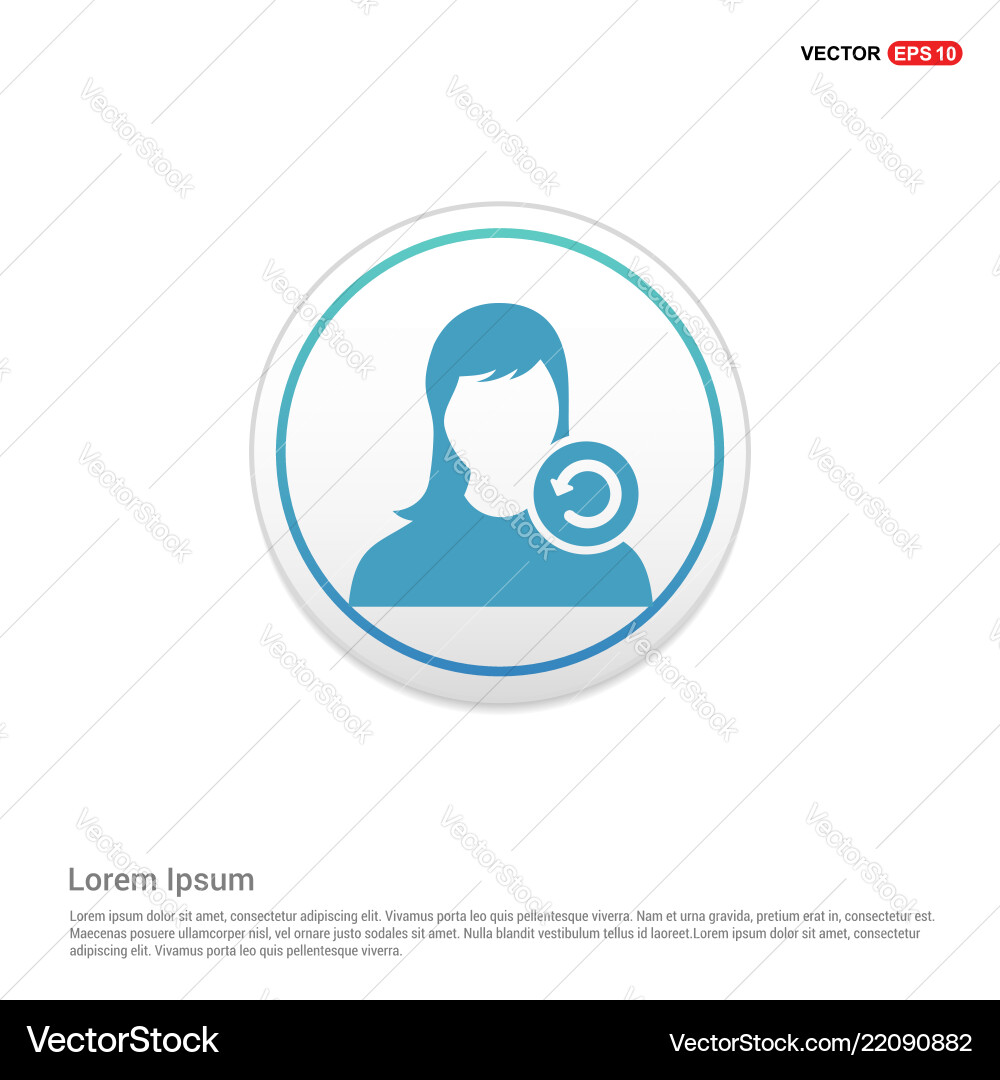 Reload user icon - white circle button Reload user icon - white circle button vector image
