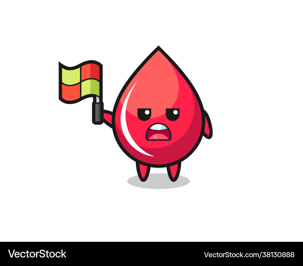 Blood drop character as line judge putting Blood drop character as line judge putting vector image
