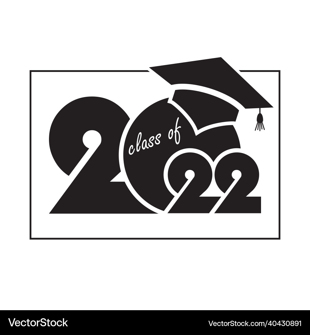2022 class of cover card for graduation 2022 class of cover card for graduation vector image