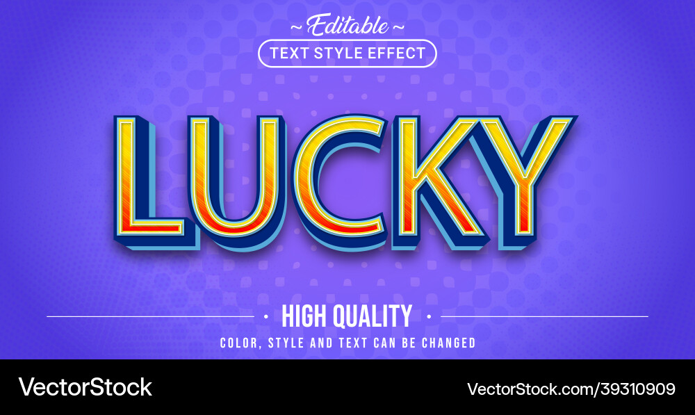 Editable text style effect - lucky Vector Image