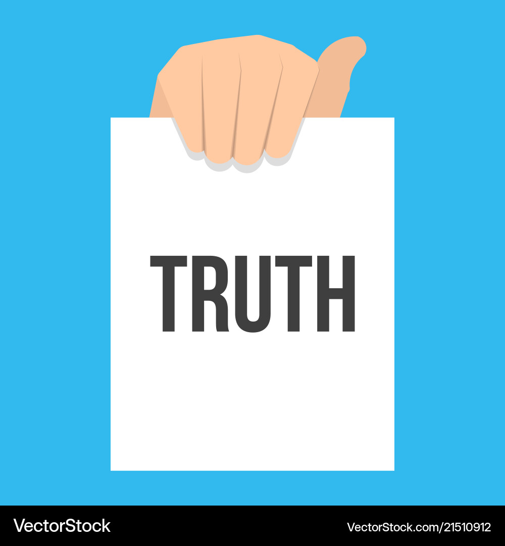 Man showing paper truth text Man showing paper truth text vector image