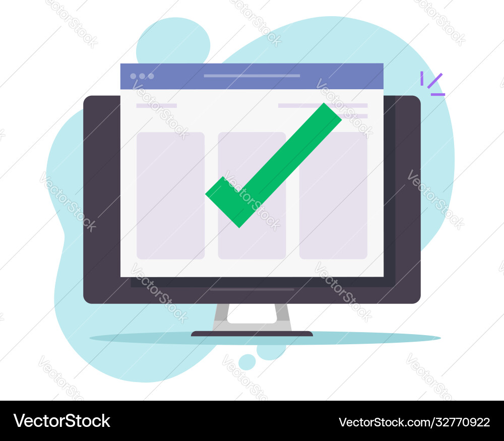 Check mark notice message complete on website Check mark notice message complete on website vector image