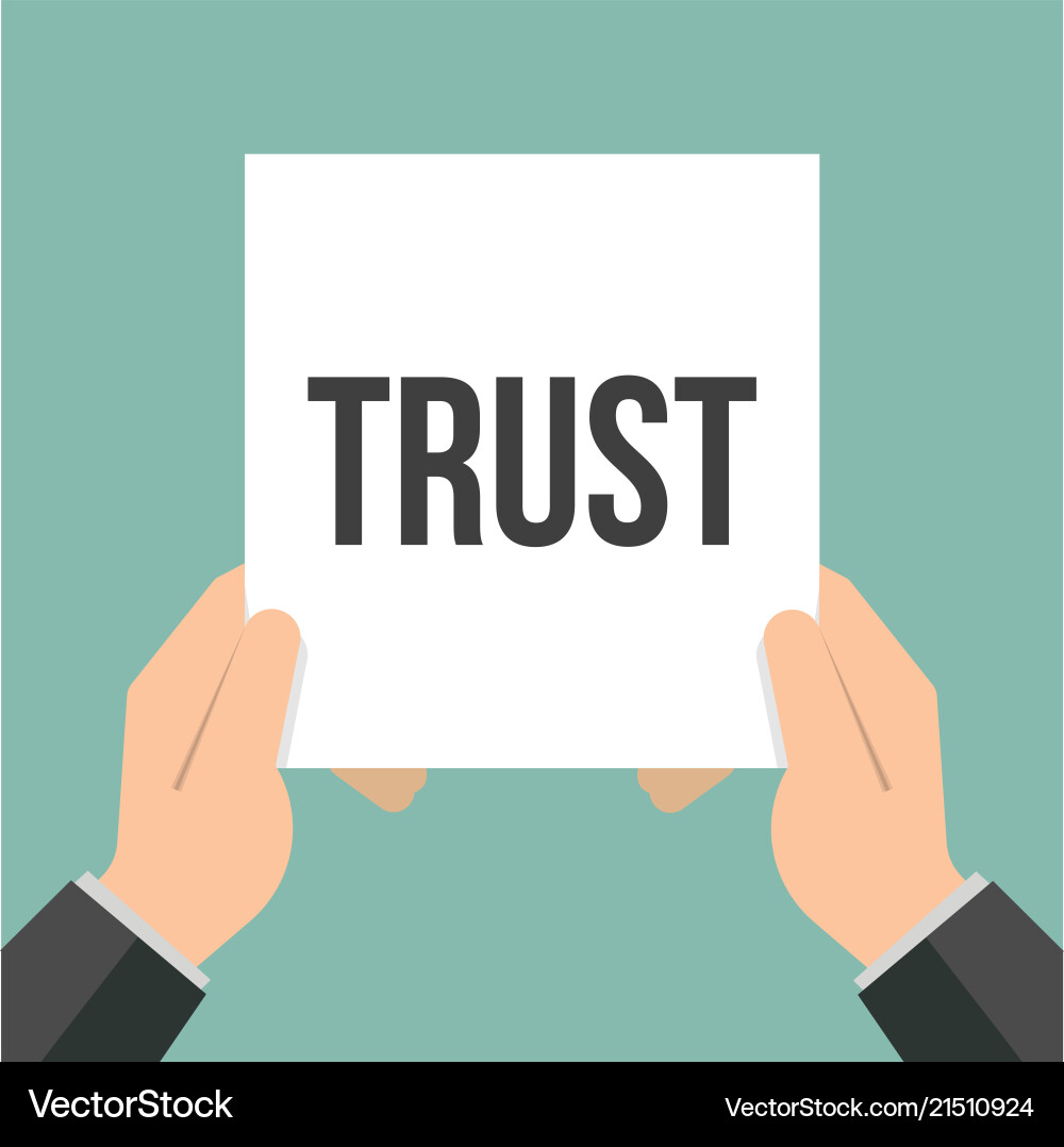 Man showing paper trust text Man showing paper trust text vector image