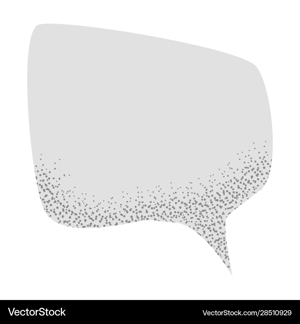 Speech empty bubble with noise sand texture Speech empty bubble with noise sand texture vector image