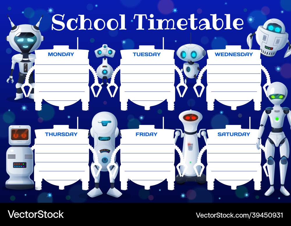 Education timetable schedule robots and droids Vector Image