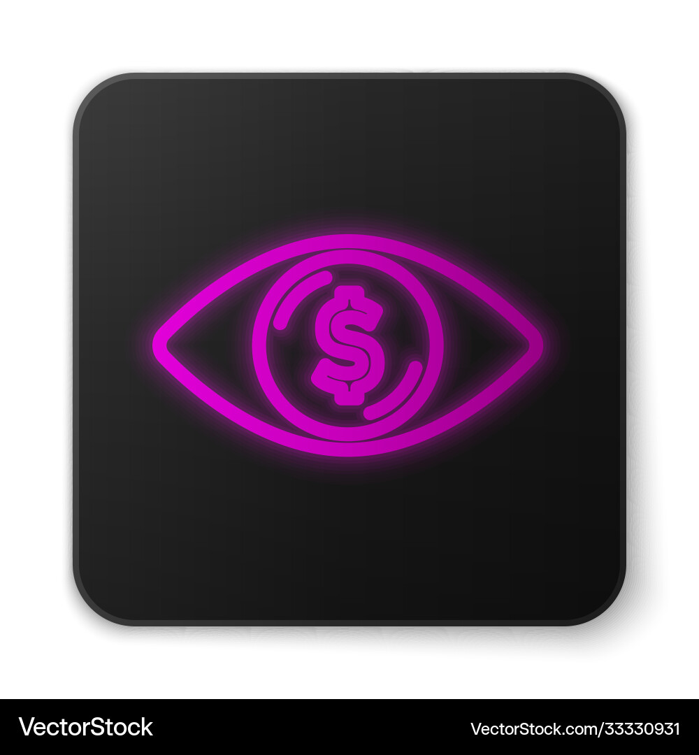 Glowing neon line eye with dollar icon isolated Glowing neon line eye with dollar icon isolated vector image