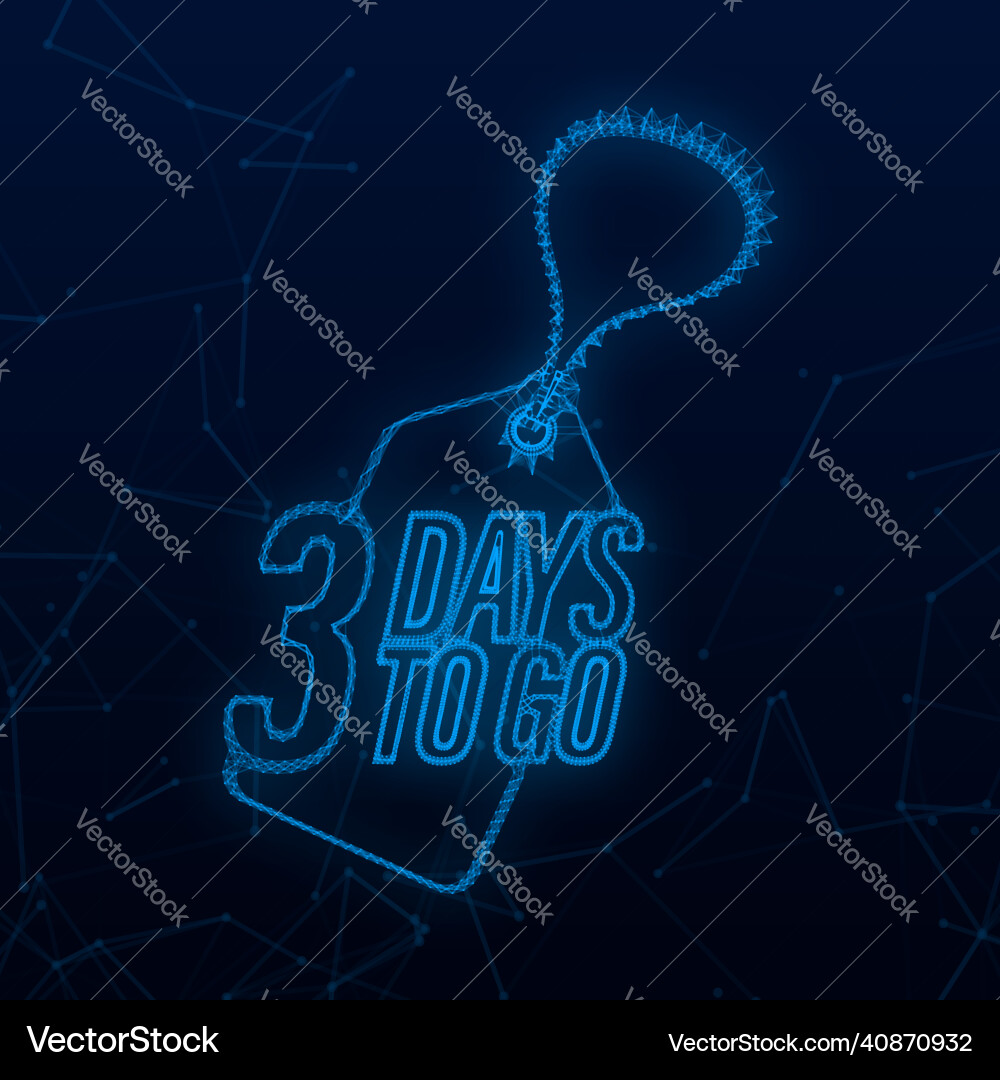 3 days to go countdown timer neon icon time vector image