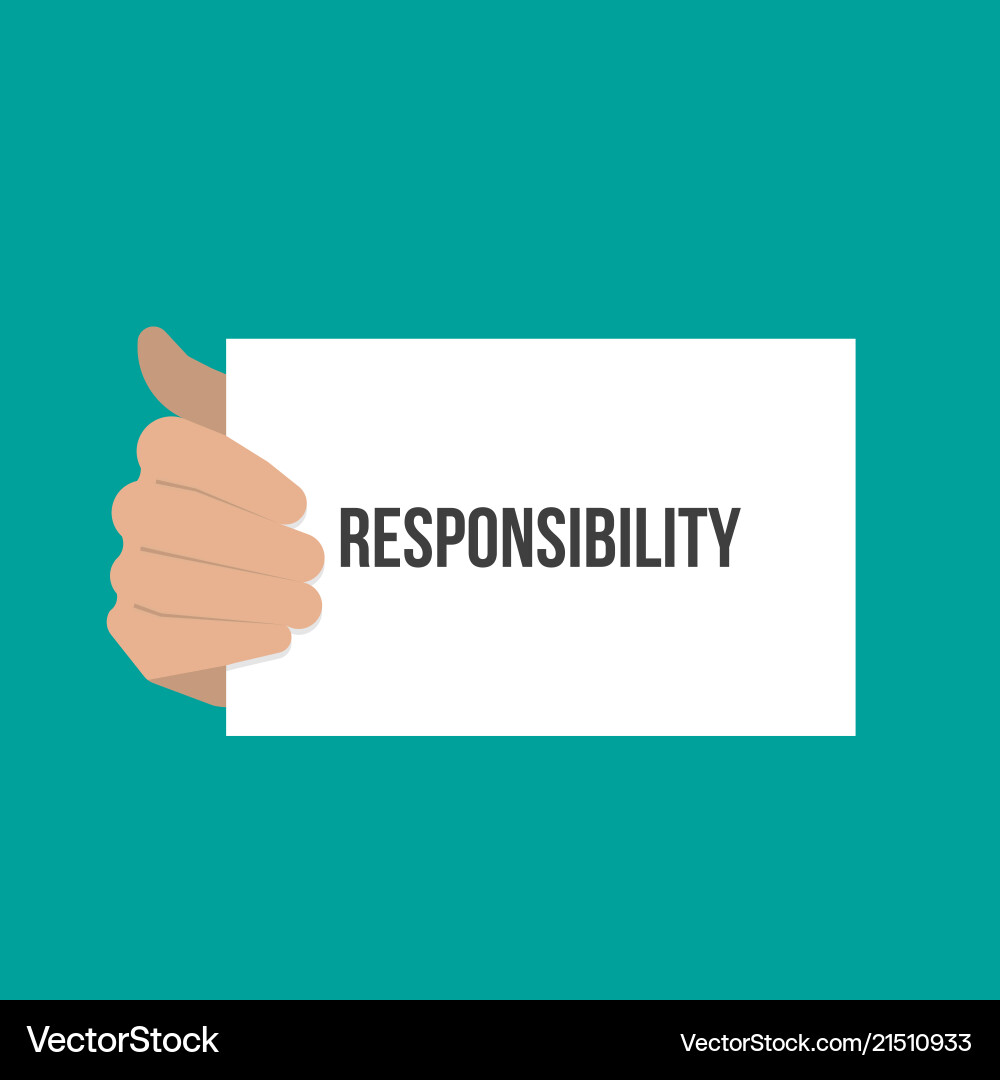 Man showing paper responsibility text Man showing paper responsibility text vector image
