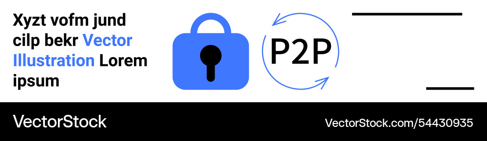 Secure peer-to-peer data exchange concept Secure peer-to-peer data exchange concept vector image