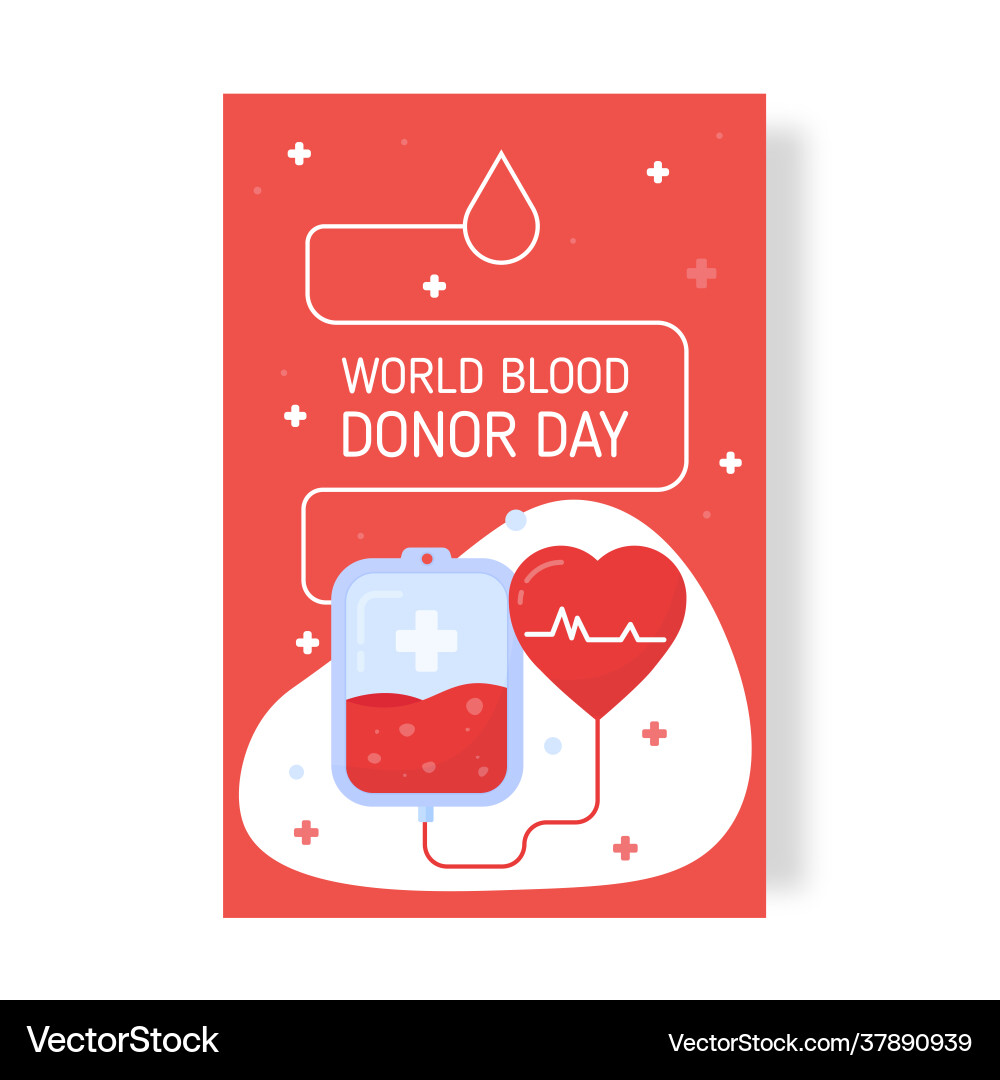 June 14 is world blood donor day poster vector image