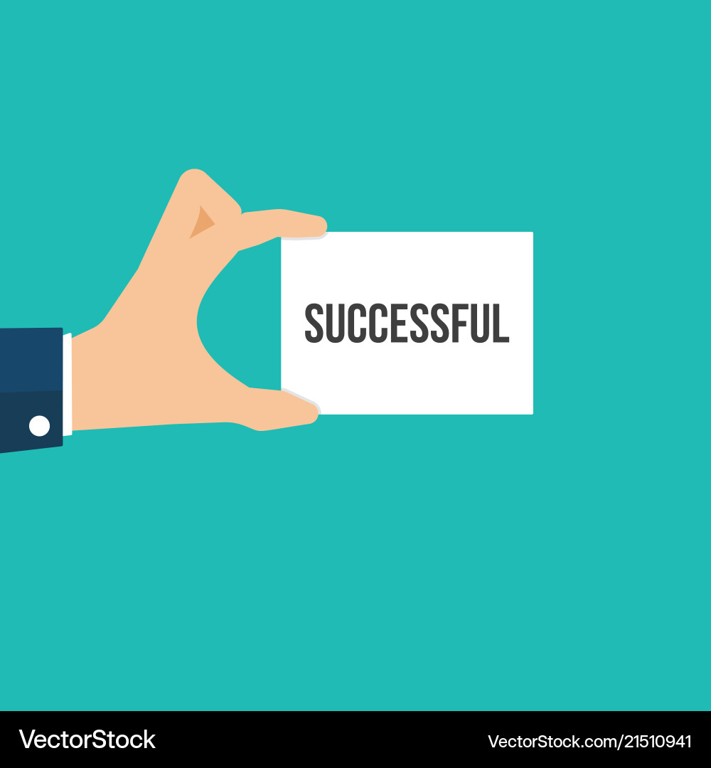 Man showing paper successful text Man showing paper successful text vector image