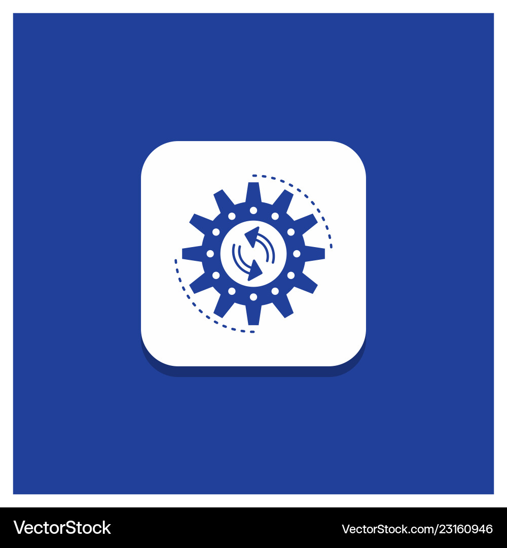 Blue round button for management process Vector Image