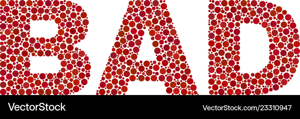 Bad text in dot style Bad text in dot style vector image