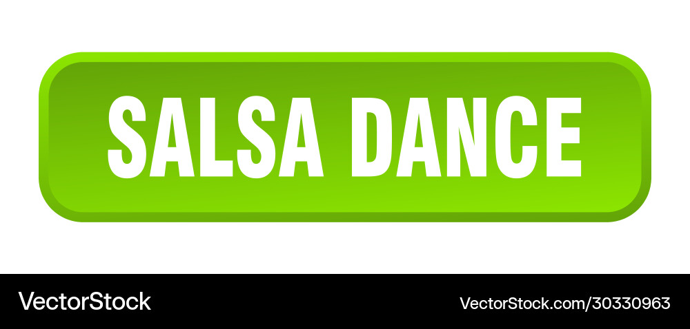 Salsa dance button square 3d push vector image