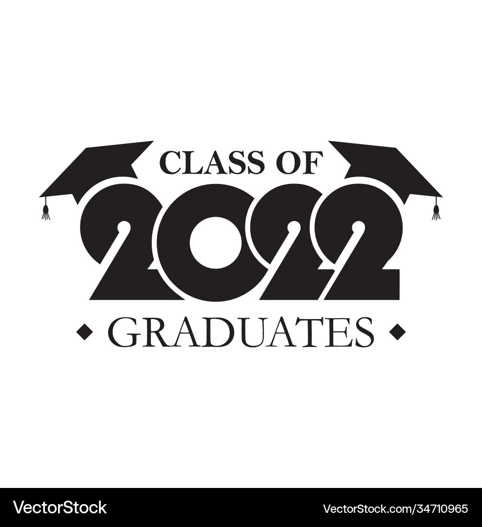 2022 class cover card for graduation 2022 class cover card for graduation vector image