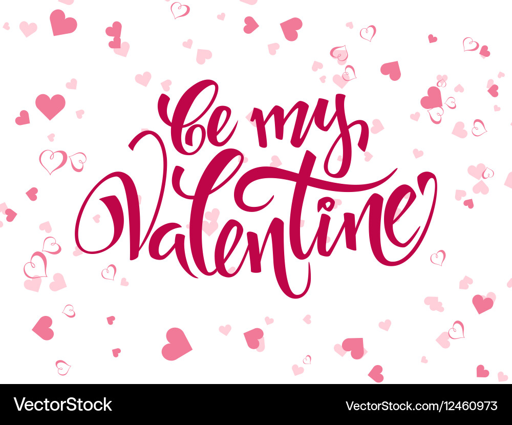 Hand lettering valentines day greetings Vector Image