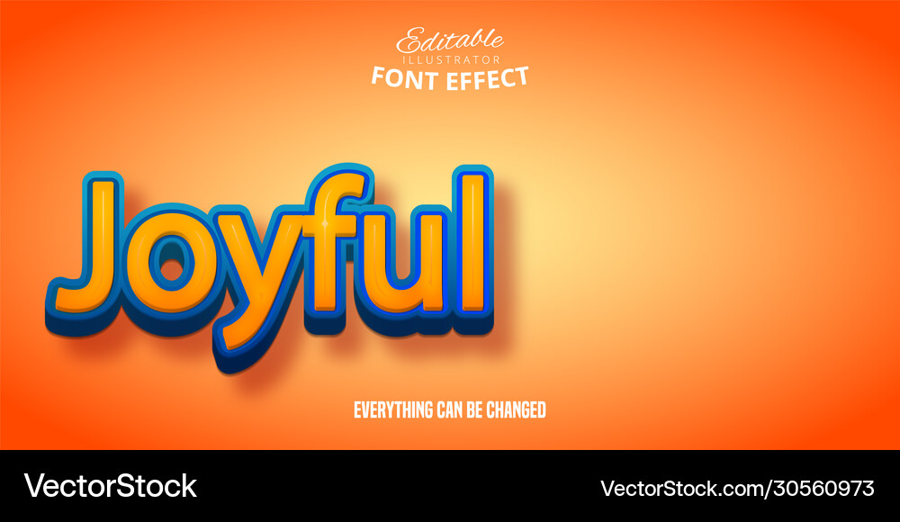 Joyful text 3d editable font effect Vector Image