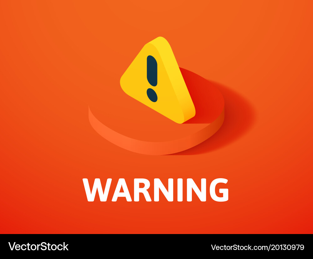 Warning isometric icon isolated on color vector image