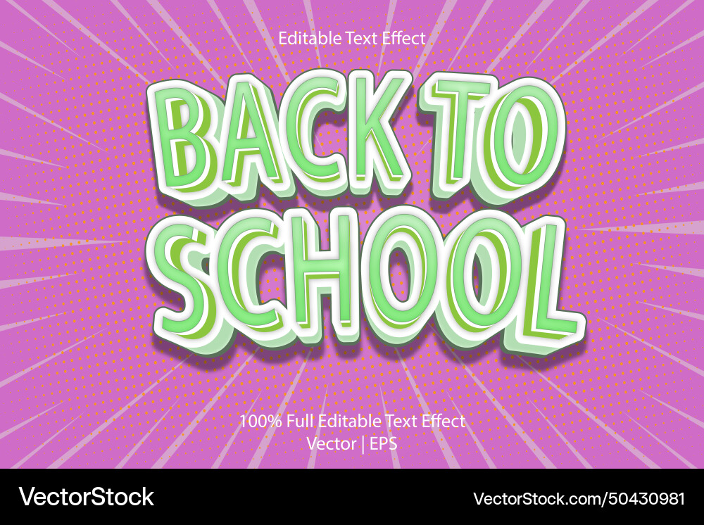 Back to school editable text effect 3 dimension Back to school editable text effect 3 dimension Vector Image