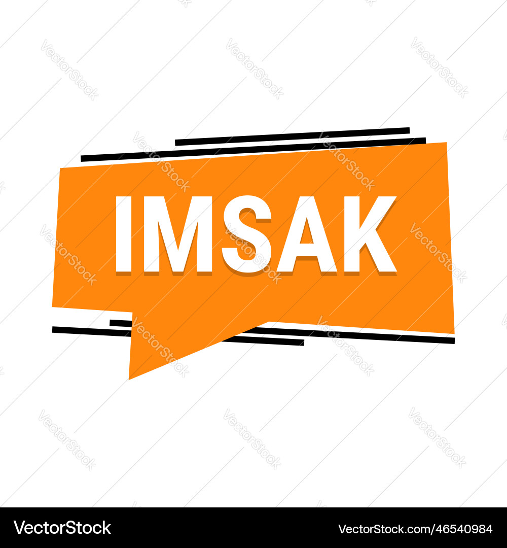Imsak reminder orange callout banner to help you Imsak reminder orange callout banner to help you vector image