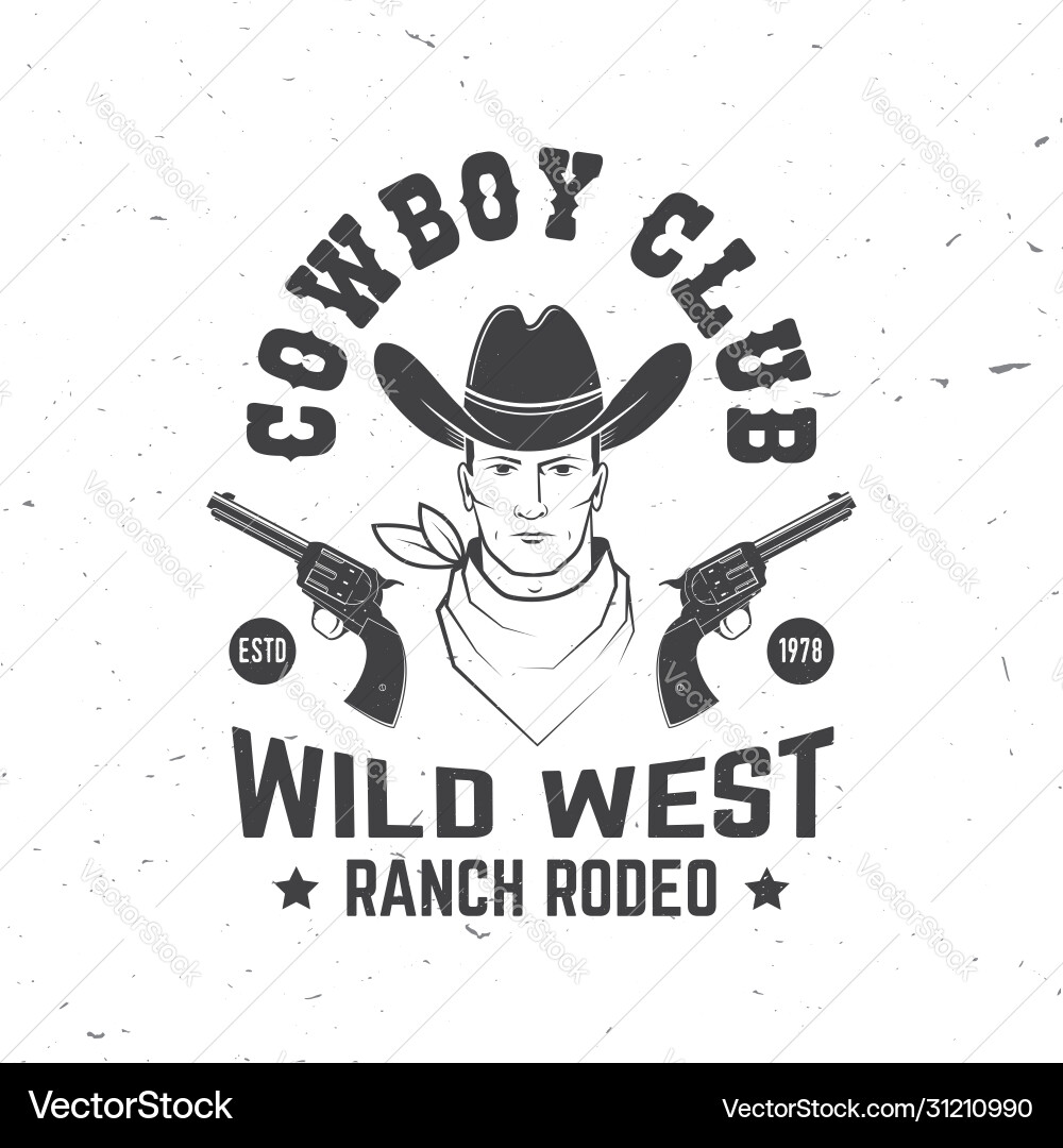 Cowboy club badge ranch rodeo concept Cowboy club badge ranch rodeo concept vector image