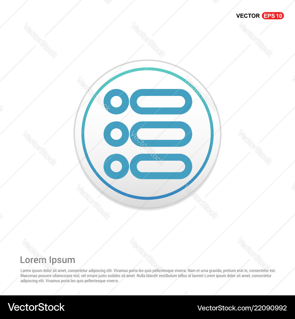 List menu icon - white circle button List menu icon - white circle button Vector Image