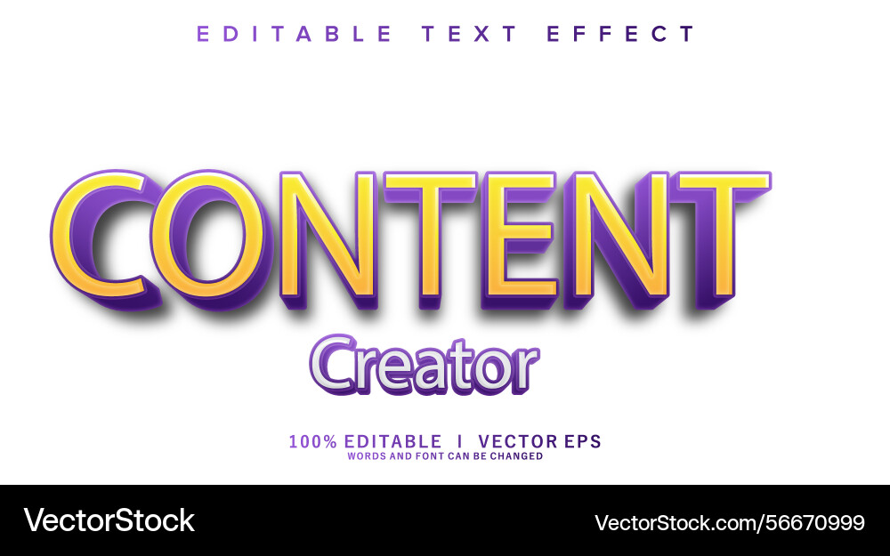 Content creator text effect with modern style Content creator text effect with modern style vector image