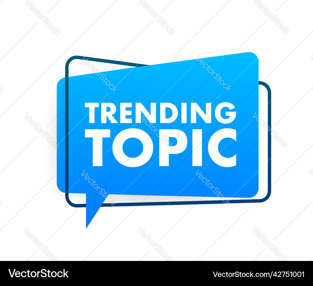 Trending topic icon badge ready for use in web vector image