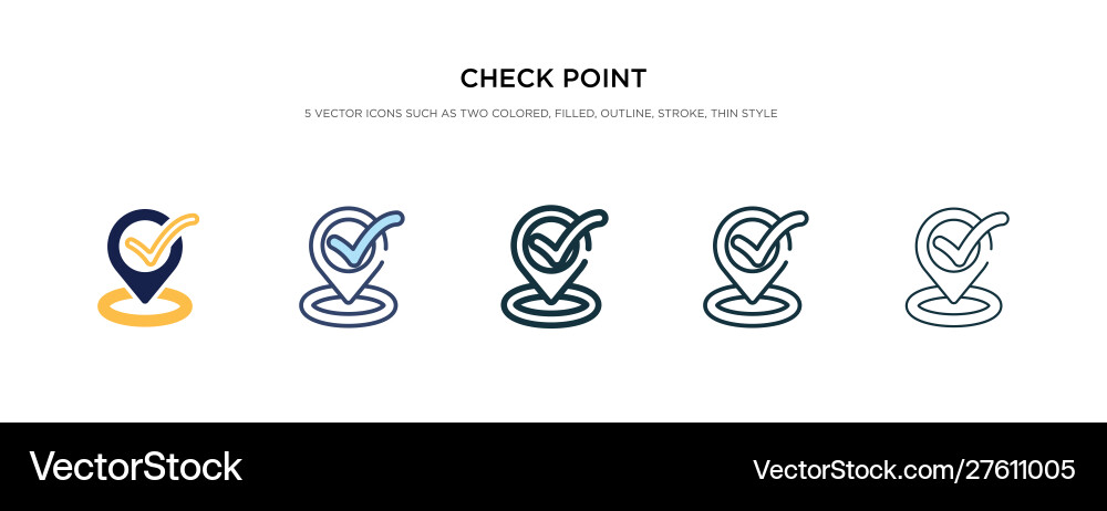 Check point icon in different style two colored Vector Image