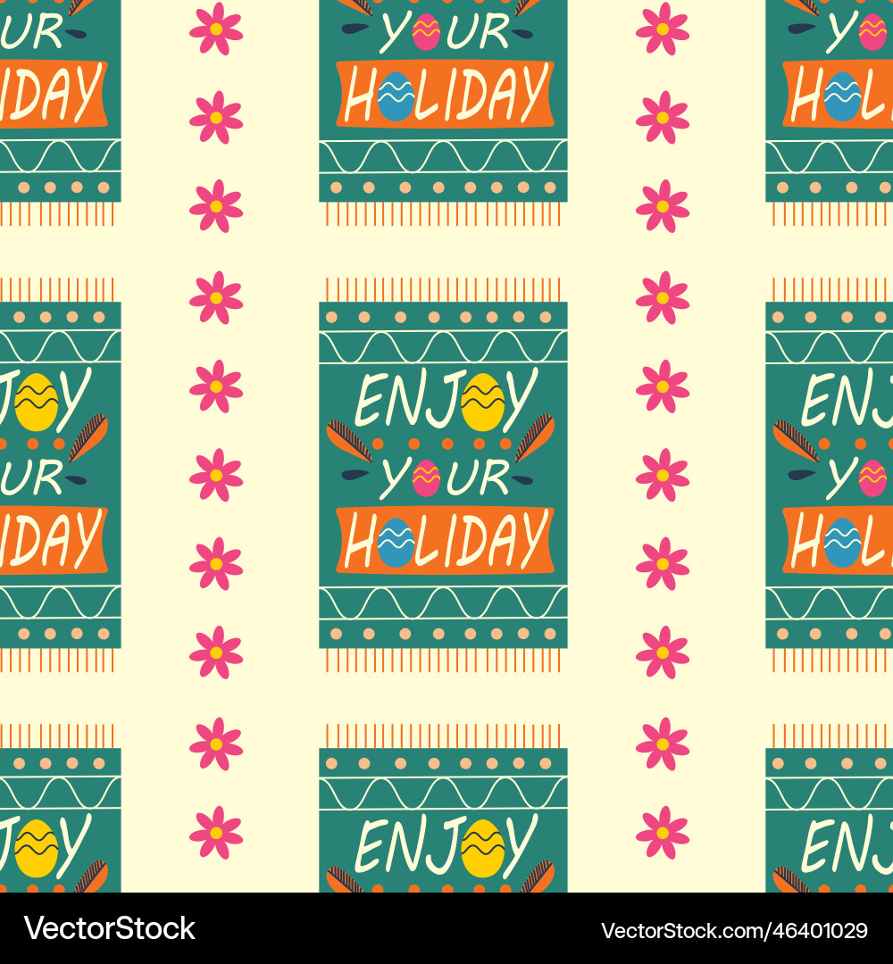 Easter pattern with text lettering enjoy your Vector Image