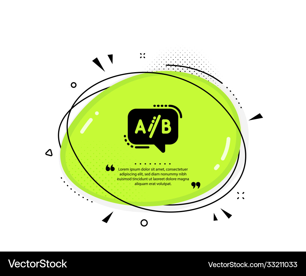 Ab testing icon ui test chat bubble sign Vector Image