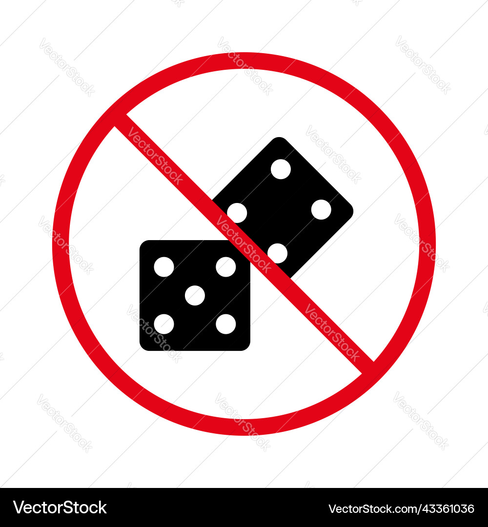 No allowed dice play sign backgammon prohibited No allowed dice play sign backgammon prohibited vector image