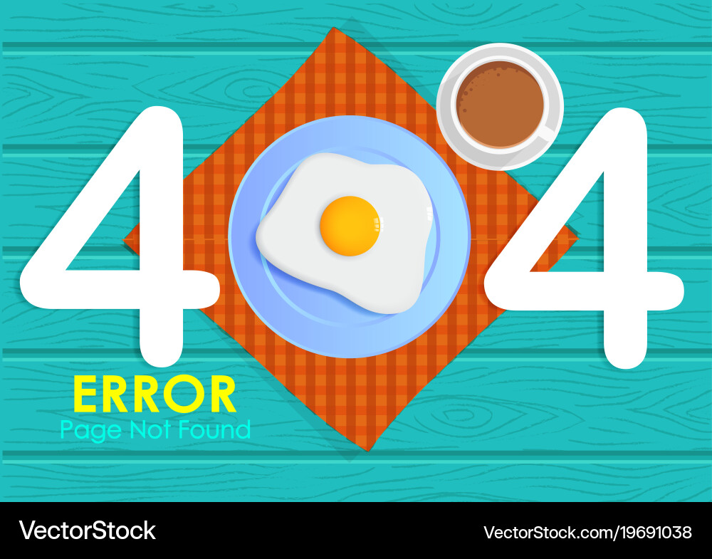 404 error page not found with breakfast vector image