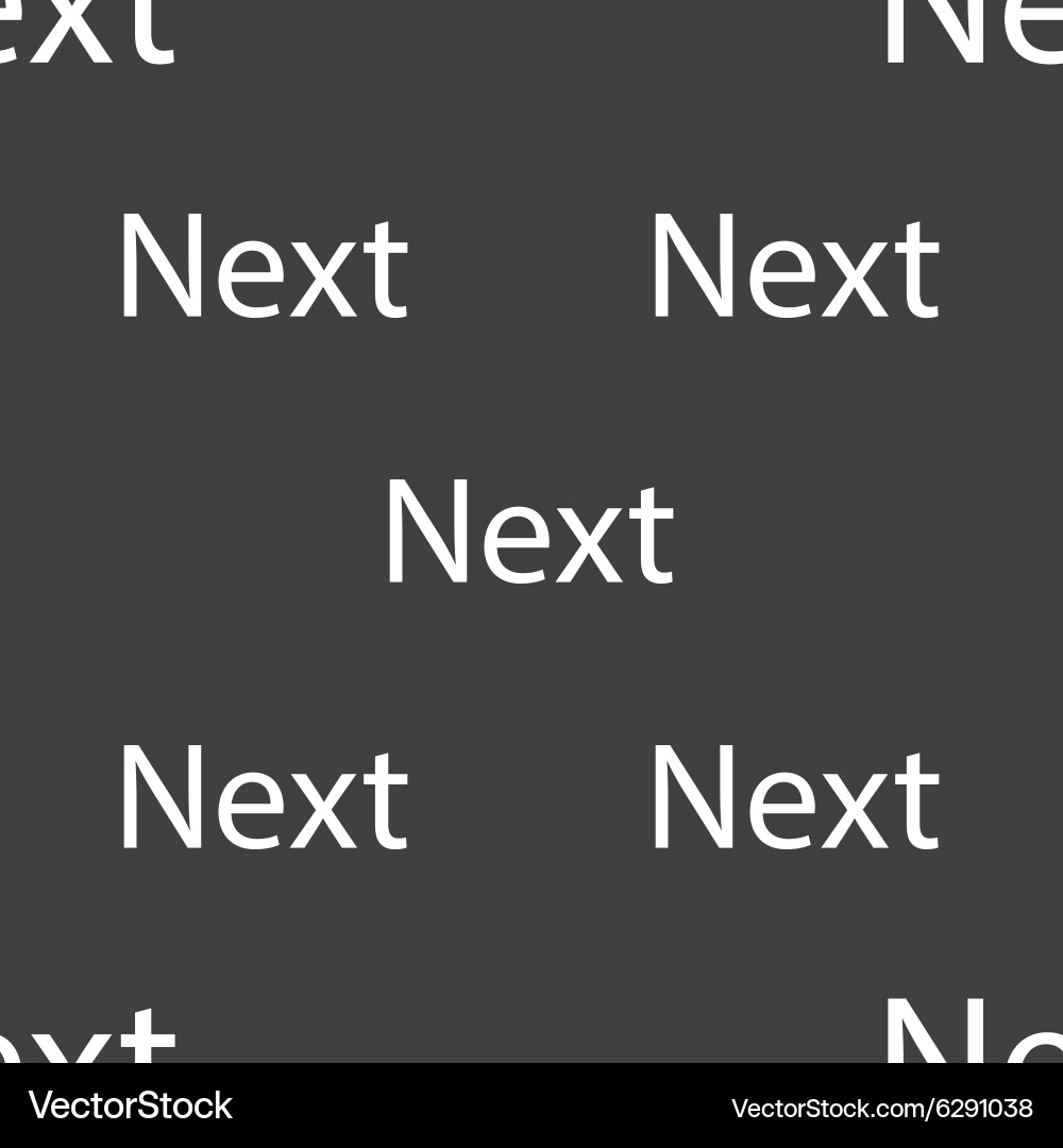Next sign icon navigation symbol seamless pattern vector image