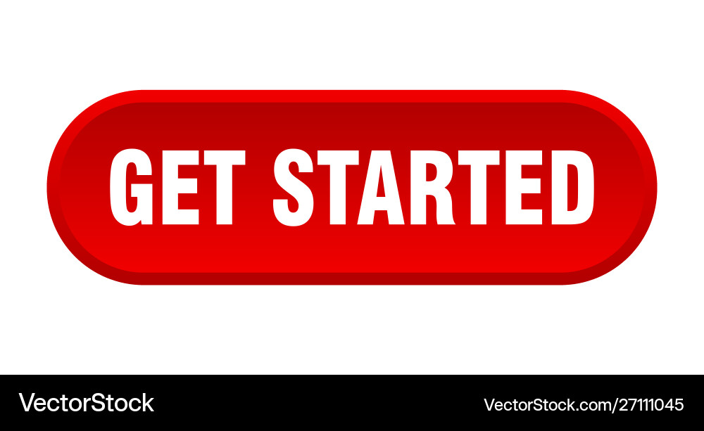 Get started button rounded red sign vector image