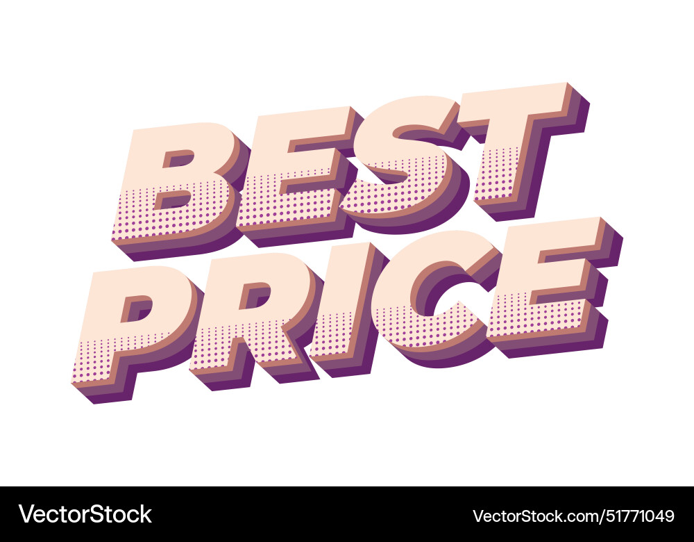 Best price text effect in 3d style with good Best price text effect in 3d style with good Vector Image