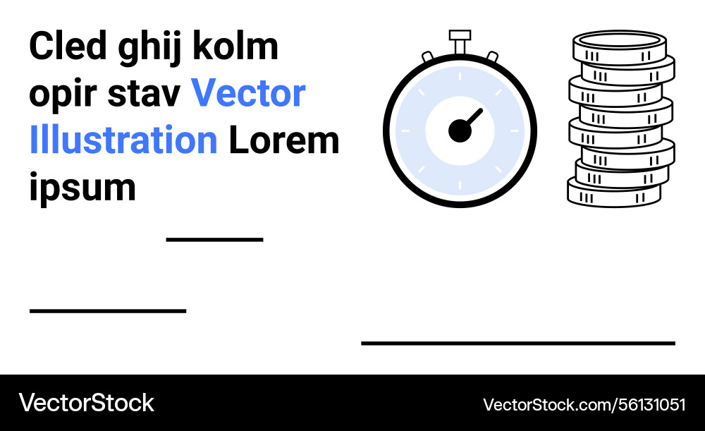 Stopwatch and stack of coins representing time Stopwatch and stack of coins representing time vector image