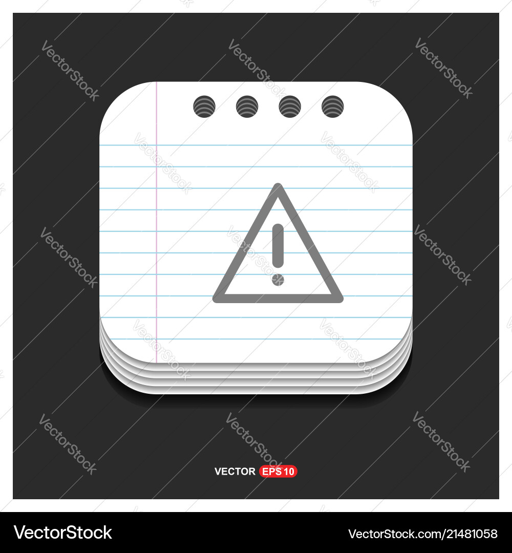 Warning icon gray on notepad style template Vector Image
