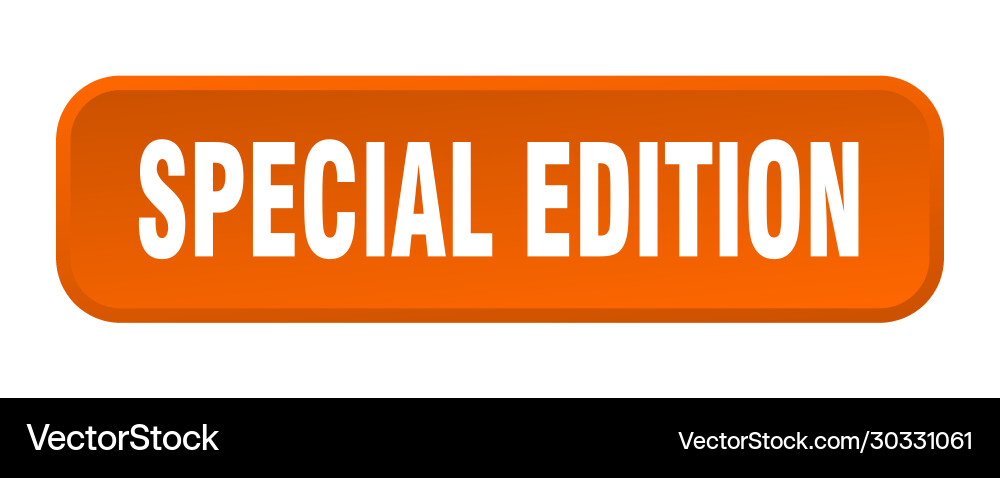 Special edition button square 3d Vector Image