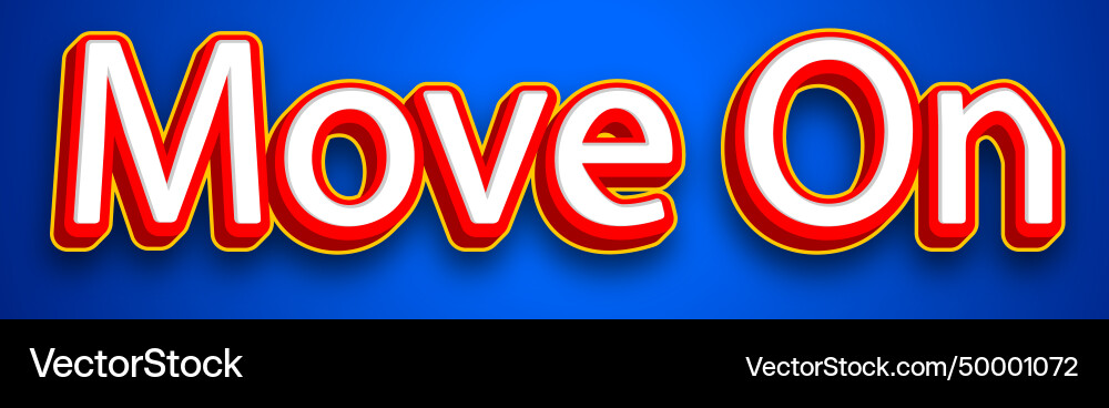 Move on text effect vector image