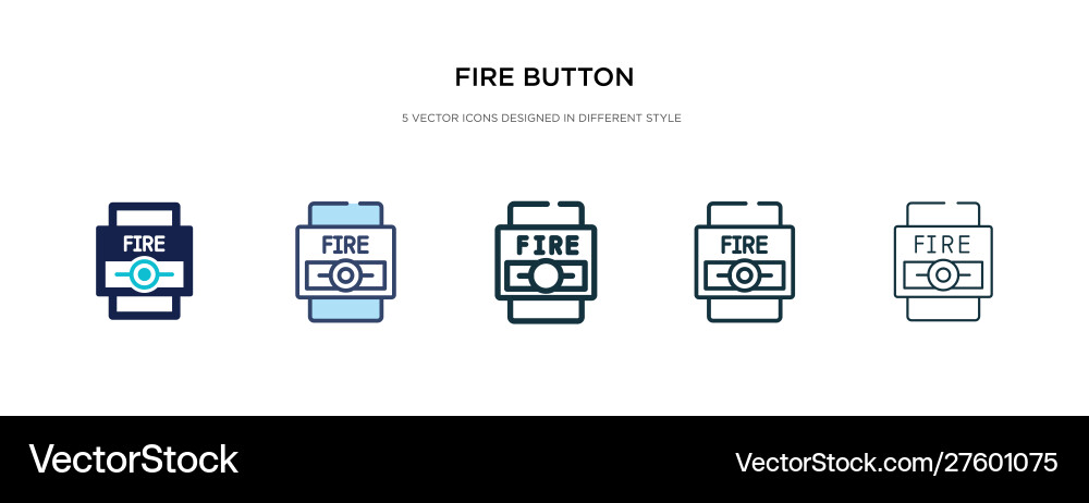 Fire button icon in different style two colored Fire button icon in different style two colored vector image