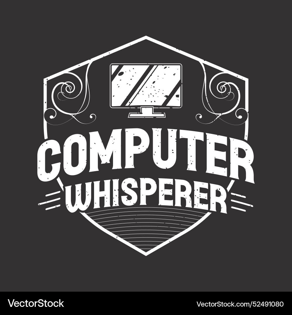 Computer whisperer programming tshirt Vector Image