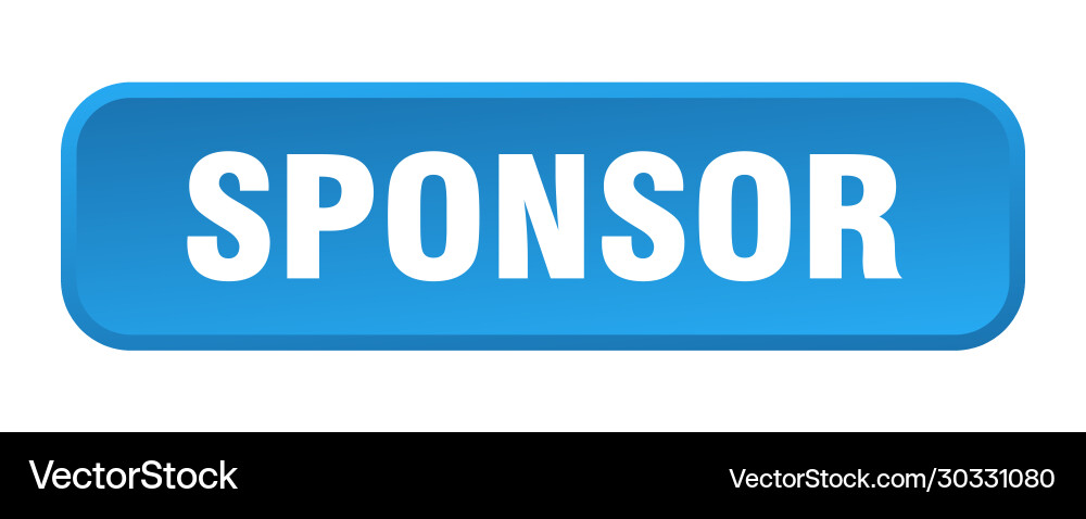 Sponsor button square 3d push Vector Image