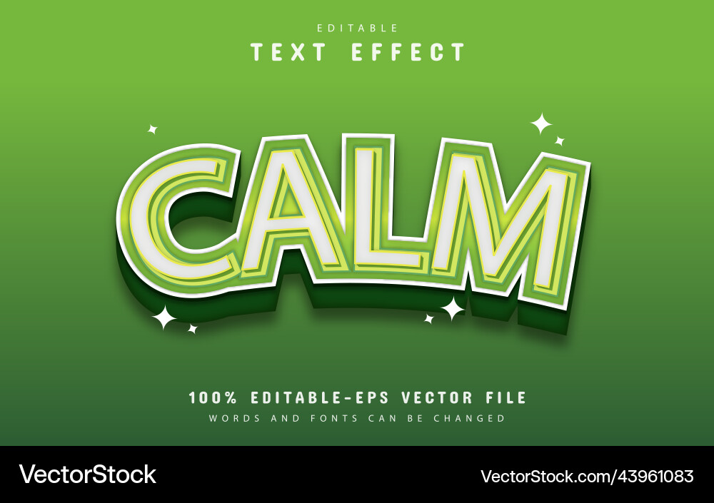Calm text effect Calm text effect vector image