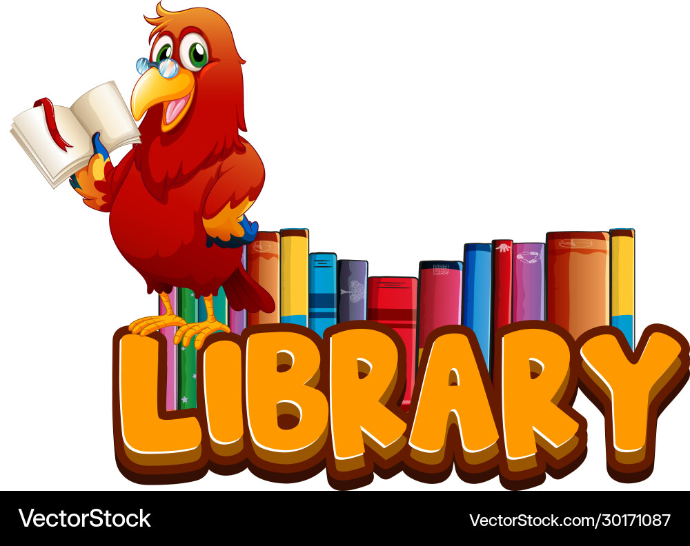 Font design for word library with parrot reading vector image